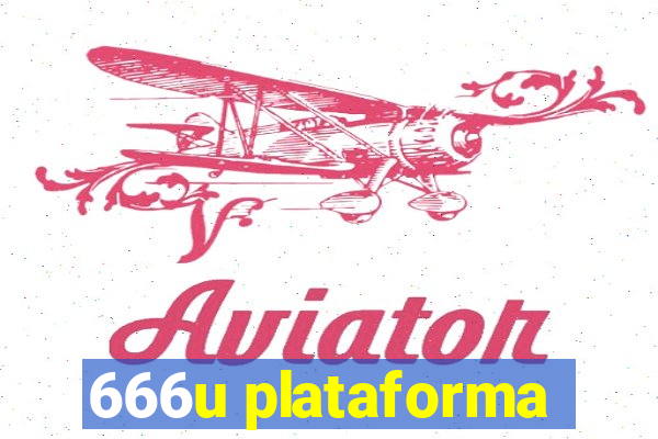 666u plataforma